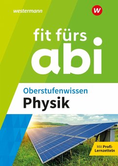 Fit fürs Abi. Oberstufenwissen Physik - Kähler, Dirk