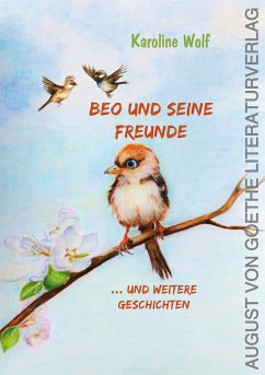 Beo und seine Freunde - Wolf, Karoline