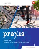 Praxis WBS (Klasse 7/8).Schulbuch. Differenzierende Ausgabe für Baden-Württemberg