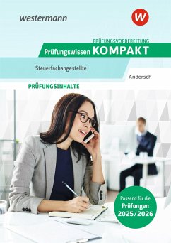 Prüfungsvorbereitung Prüfungstraining KOMPAKT - Steuerfachangestellte - Andersch, Andreas