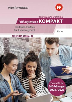 Prüfungsvorbereitung Prüfungswissen KOMPAKT - Kaufmann/Kauffrau für Büromanagement - Sieber, Michael