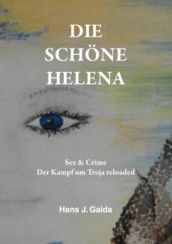 DIE SCHÖNE HELENA - Gaida, Hans J.