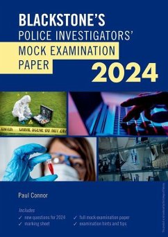 Blackstone's Police Investigators Mock Exam 2024 - Connor, Paul