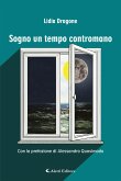 Sogno un tempo contromano (eBook, ePUB)