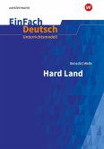 Hard Land . EinFach Deutsch Unterrichtsmodelle
