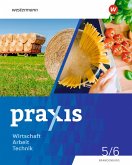 Praxis - WAT 5. / 6. Schuljahr. Schulbuch. Brandenburg