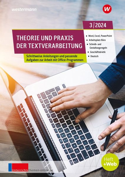 Theorie und Praxis der Textverarbeitung. August 3/2024 Theorie und Praxis der Textverarbeitung. August 3/2024