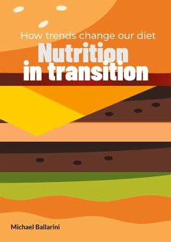 Nutrition in transition - Ballarini, Michael