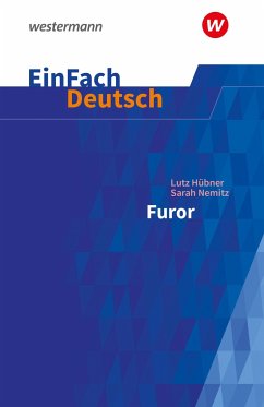 Furor. EinFach Deutsch Textausgaben - Hübner, Lutz; Nemitz, Sarah