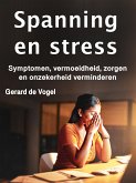 Spanning en stress (eBook, ePUB)