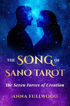 The Song of Sano Tarot (eBook, ePUB) - Fullwood, Anna