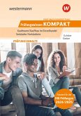 Prüfungsvorbereitung Prüfungswissen KOMPAKT - Kaufmann/Kauffrau im Einzelhandel - Verkäufer/Verkäuferin