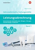 Leistungsabrechnung für die Zahnmedizinische Fachangestellte 1. Schülerband