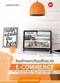 Kaufmann/Kauffrau im E-Commerce. 2. Ausbildungsjahr: Schulbuch
