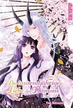 Die tausendjährige Liebe des Dämons 03 - Yue, Nanami