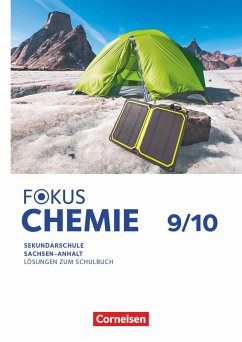 Fokus Chemie 9./10. Schuljahr. Mittlere Schulformen Sachsen-Anhalt - Lösungen zum Schulbuch