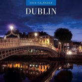 Dublin 2024 Square Wall Calendar Dublin 2024 Square Wall Calendar