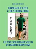Grandfather Oliver at the Verdiana house (eBook, ePUB)
