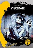 Viscerale (eBook, ePUB)