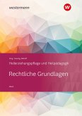 Heilerziehungspflege und Heilpädagogik. Schulbuch. Rechtliche Grundlagen