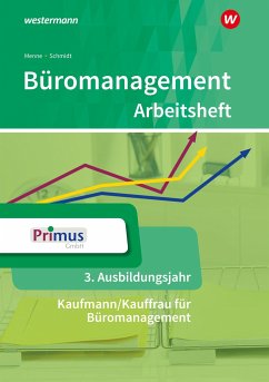 Büromanagement. 3. Ausbildungsjahr Arbeitsheft - Witkowski, Eike;Kauerauf, Nils;Stellberg, Wolfgang;Menne, Jörn