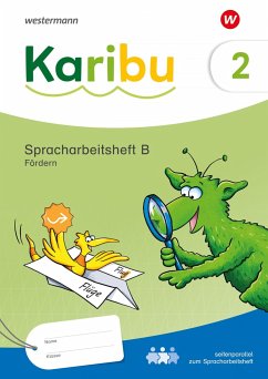 Karibu 2 B. Spracharbeitsheft Fördern