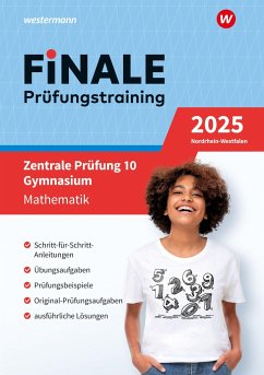 FiNALE Prüfungstraining Zentrale Prüfung 10. Gymnasium Nordrhein-Westfalen. Mathematik 2025 - Brüning, Martin;Bastkowski, Florian
