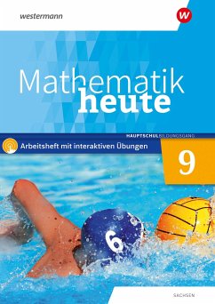 Cover Mathematik heute 9. Arbeitsheft mit interaktiven Übungen. Hauptschulbildungsgang . Für Sachsen