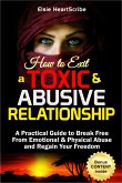 How to Exit a Toxic & Abusive Relationship (eBook, ePUB)