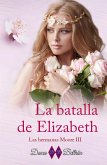 La batalla de Elizabeht (eBook, ePUB)