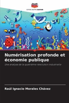 Numérisation profonde et économie publique - Morales Chávez, Raúl Ignacio