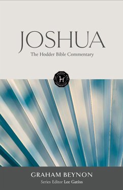 The Hodder Bible Commentary: Joshua - Gatiss, Lee