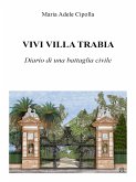 Vivi villa Trabia, una battaglia civile (eBook, ePUB)