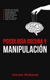 Psicología Oscura y Manipulación (eBook, ePUB)