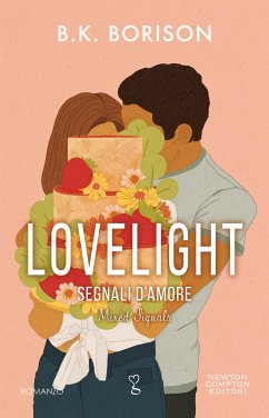 Lovelight. Segnali d'amore (eBook, ePUB) - Borison, B.K.
