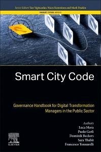 Smart City Code - Mora, Luca; Gerli, Paolo; Beckers, Dominik; Thabit, Sara; Tonnarelli, Francesco