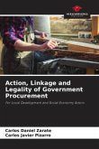 Action, Linkage and Legality of Government Procurement