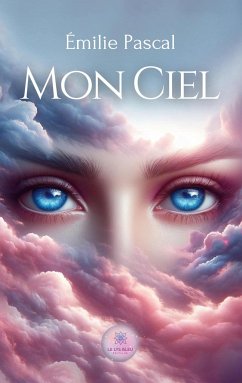 Mon Ciel - Émilie Pascal