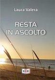 Resta in ascolto (eBook, ePUB)