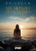 Nel silenzio di un diario - Volume 2 (eBook, ePUB)