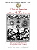 Il Trionfo Ermetico ovvero La Pietra Filosofale vittoriosa. (eBook, ePUB)