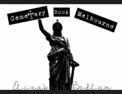 Cemetery Book Melbourne - Bedlam, Elizabeth