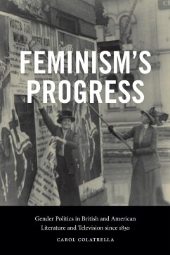 Feminism's Progress - Colatrella, Carol