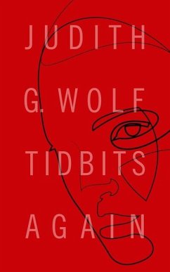 Tidbits Again - Wolf, Judith G