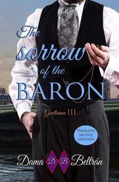 The sorrow of the Baron (eBook, ePUB) - Beltrán, Dama