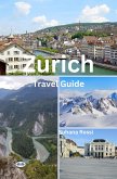 Zurich Travel Guide (eBook, ePUB)