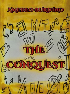 The Conquest - Volume 1 (eBook, ePUB) - Burdino, Amedeo