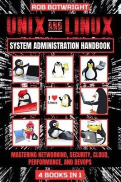 Unix And Linux System Administration Handbook (eBook, ePUB) - Botwright, Rob