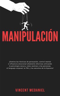Manipulación (eBook, ePUB) - McDaniel, Vincent