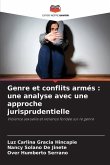 Genre et conflits armés : une analyse avec une approche jurisprudentielle